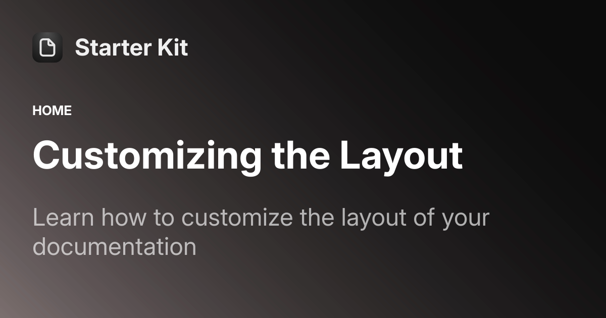 Customizing the Layout | Starter Kit